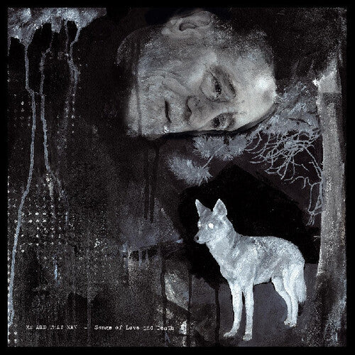Songs Of Love & Death