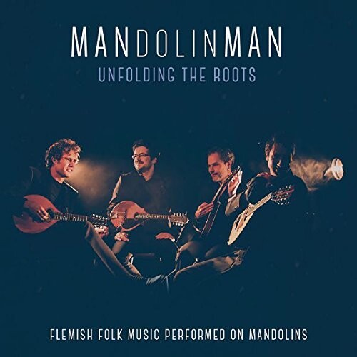 Unfolding The Roots -- Traditional / Mandolinman, CD
