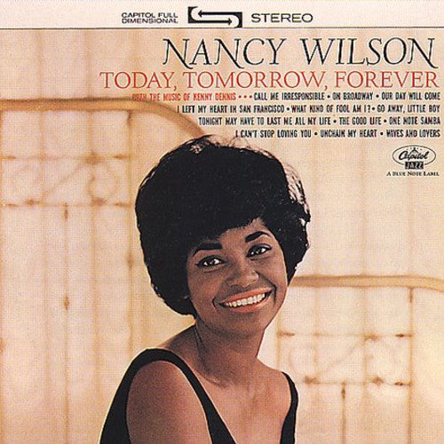 Today Tomorrow Forever -- Nancy Wilson, CD
