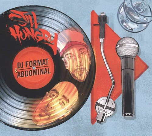 Still Hungry -- DJ Format & Abdominal, CD