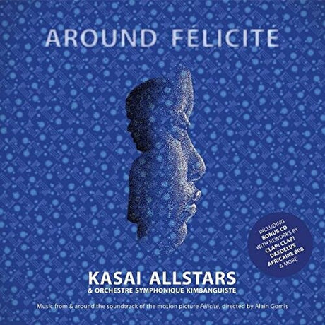 Around Felicite - O.S.T., Kasai Allstars, LP