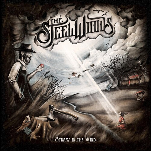 Straw In The Wind, Steel Woods, LP