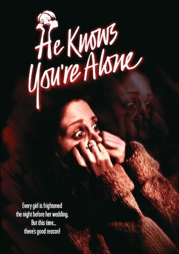 He Knows You're Alone (1980)