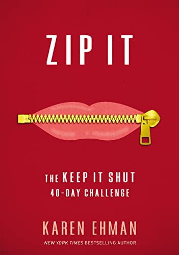 Zip It Softcover -- Karen Ehman, Paperback