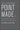 Point Made: How to Write Like the Nation's Top Advocates -- Ross Guberman, Paperback