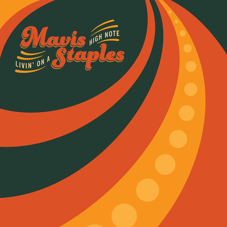 Livin On A High Note, Mavis Staples, LP
