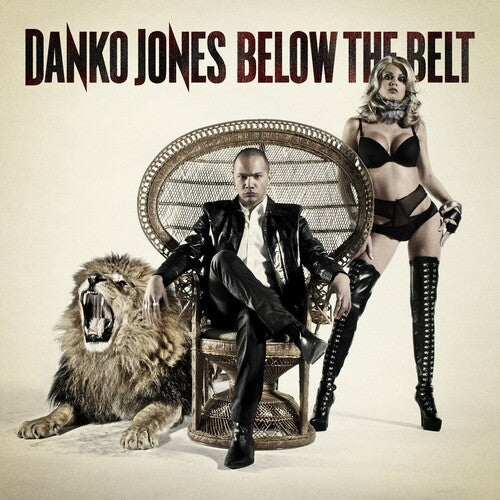Below The Belt -- Danko Jones, CD