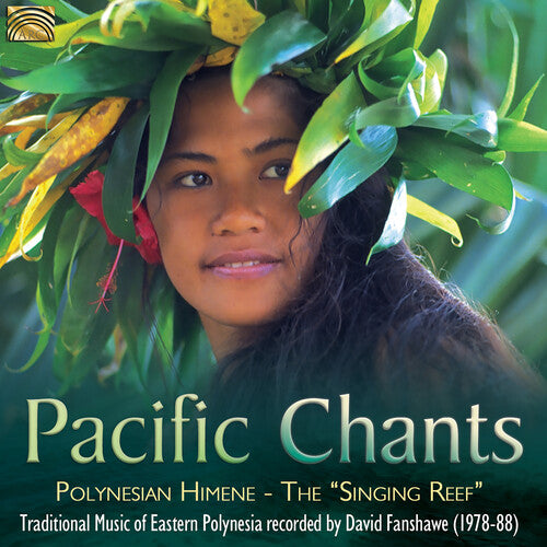 Pacific Chants -- David Fanshawe, CD
