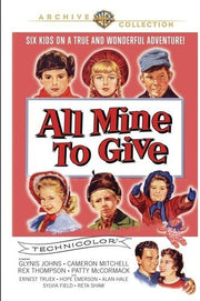 All Mine To Give (1957)
