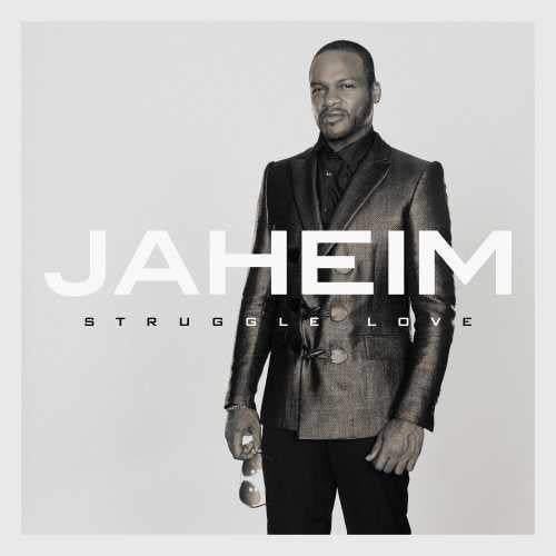Struggle Love -- Jaheim, CD