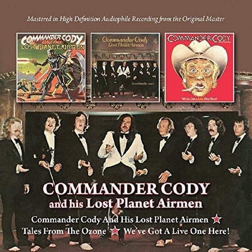 & His Lost Planet Airmen/Tales From Ozone / We've, Commander Cody & His Lost Planet Airmen, CD