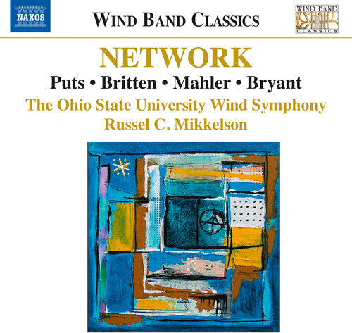 Network -- Puts / Britten / Mahler / Rohrer / Mikkelson, CD