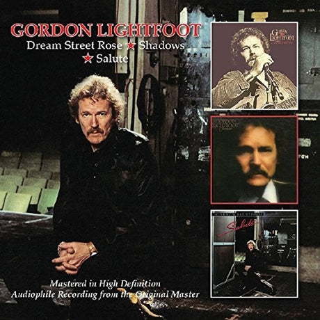 Dream Street Rose/Shadows/Salute, Gordon Lightfoot, CD