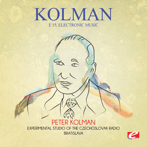 E 15 Electronic Music -- Kolman, CD