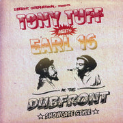 Tony Tuff, Earl Sixteen - Tony Tuff Meets Earl 16 At The Dubfront (2006 FIRST PRESS) (orig. press) - Vinyl LP
