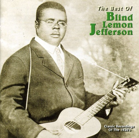 Best Of Blind Lemon Jefferson, Blind Lemon Jefferson, CD