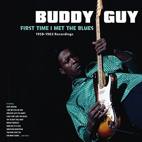 First Time I Met The Blues: 1958-1963 Recordings, Buddy Guy, LP