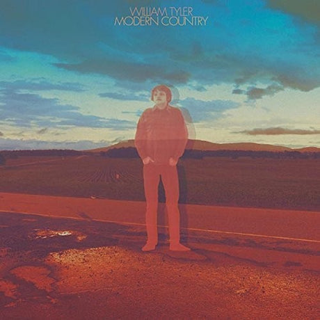 Modern Country, William Tyler, LP