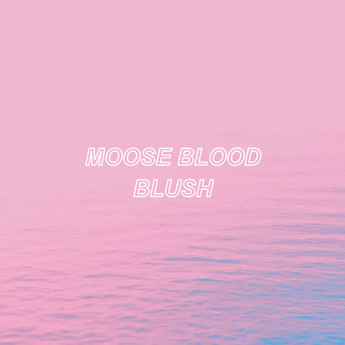 Blush -- Moose Blood, CD