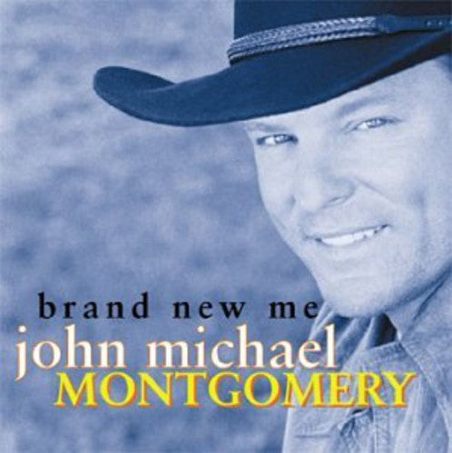 Brand New Me -- John Michael Montgomery, CD