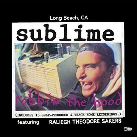 Robbin The Hood, Sublime, LP