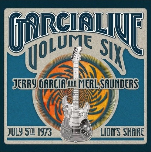 Garcialive 6: July 5 1973 Lion's Share