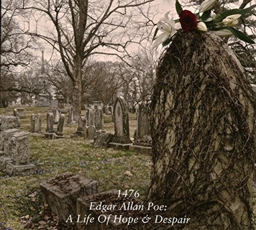 Edgar Allen Poe: A Life Of Hope & Despair -- 1476, CD