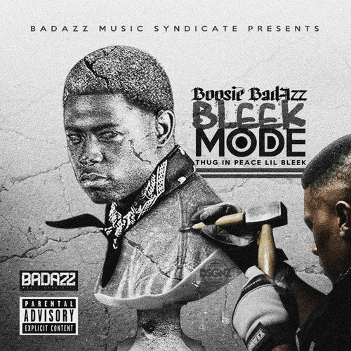 Bleek Mode (Thug In Peace Lil Bleek) -- Boosie Badazz, CD