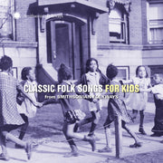 Classic Folk Songs For Kids From Smithsonian / Var