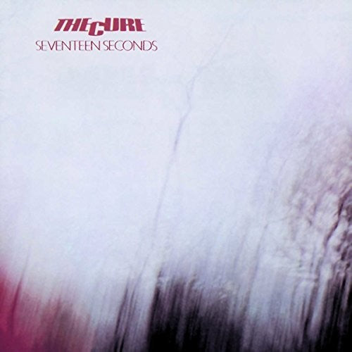 Seventeen Seconds, Cure, LP