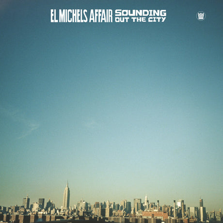 Sounding Out In The City, El Michels Affair, LP