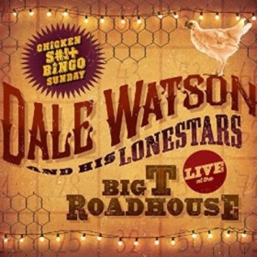 Live At The Big T Roadhouse -Chicken Shit & Bingo