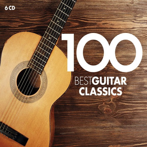 100 Best Guitar Classics / Various