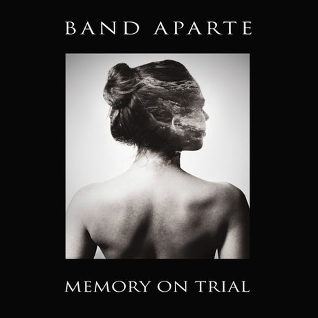 Memory On Trial, Band Aparte, LP