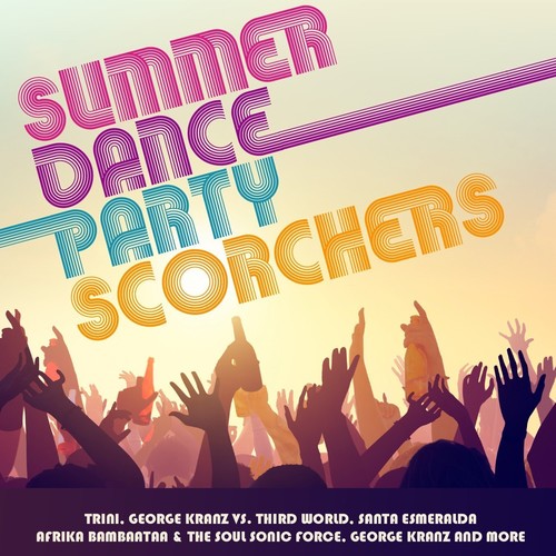 Summer Dance Party Scorchers / Var -- CD