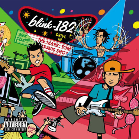 Mark Tom & Travis Show, Blink 182, LP