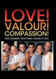 Love Valour Compassion
