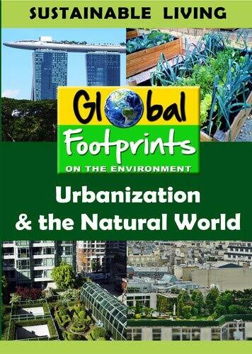 Urbanization & Natural World -- DVD