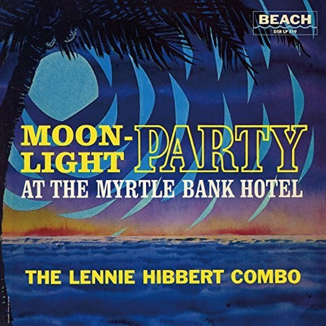 Moonlight Party -- Lennie Hibbert, LP