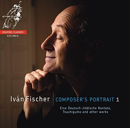 Composer's Portrait 1 -- Ivan Fischer, CD