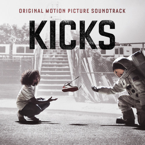Kicks - Original Motion Picture Soundtrack -- CD