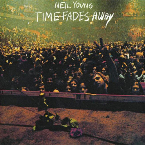 Time Fades Away, Neil Young, LP