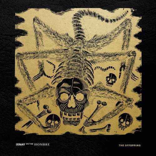 Ixnay On The Hombre, Offspring, LP