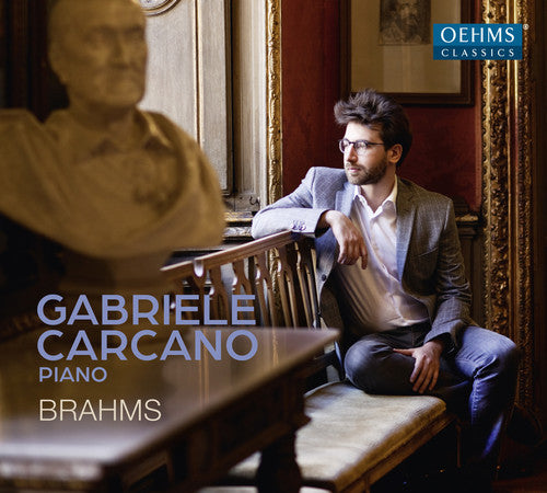 Brahms: Early Piano Works -- Brahms / Carcano, CD