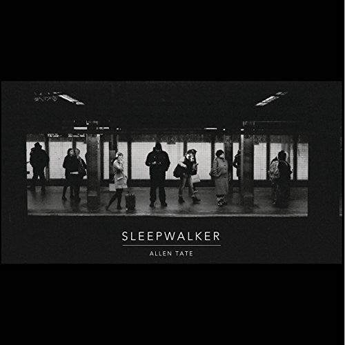 Sleepwalker -- Allen Tate, CD