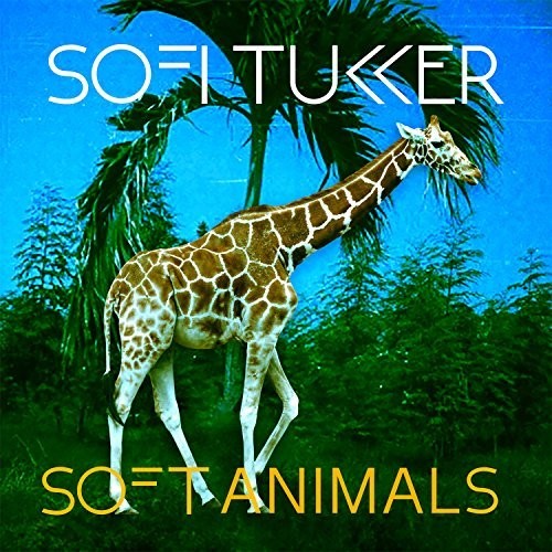 Soft Animals, Sofi Tukker, LP