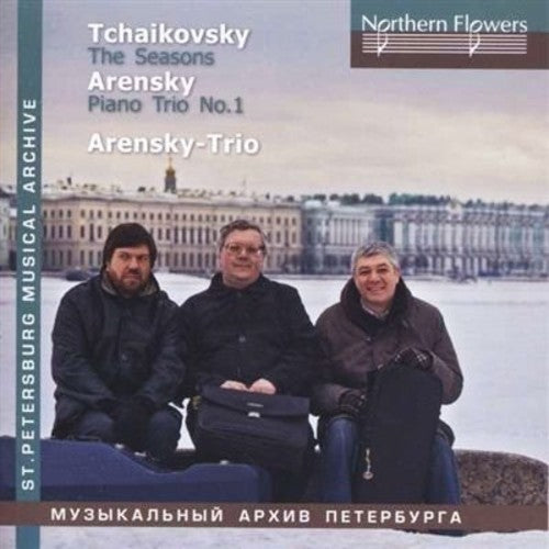 Tchaikovsky: The Seasons A. Arensky - Piano Trio -- Ioff / Massarsk, CD