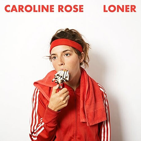 Loner, Caroline Rose, LP