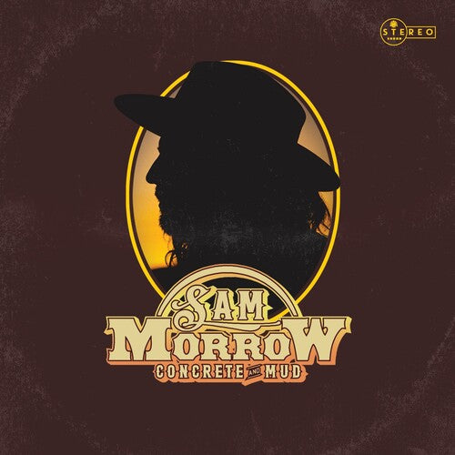 Concrete & Mud -- Sam Morrow, CD