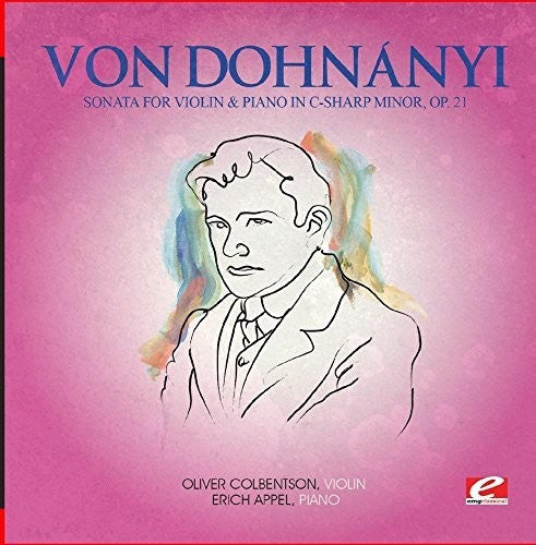 Sonata Viol & Piano C-Sharp Min 21 -- Von Dohnanyi, CD